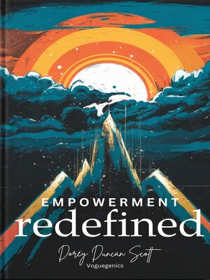 cover image of Empowerment Redefined